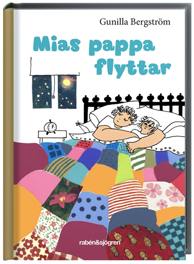 Gunilla Bergströms bok Mias pappa flyttar