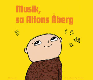 Musik, sa Alfons Åberg